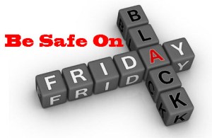Black Friday Safety