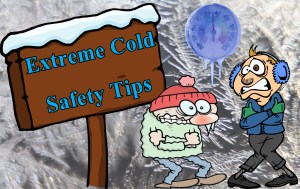 Extreme Cold Safety Tips